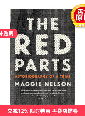 英文原版 The Red Parts 红色部分 一个审判的自传 玛吉·尼尔森 英文版 进口英语原版书籍