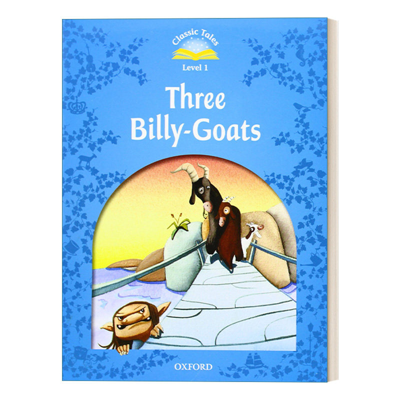 three billy-goats 牛津阅读经典故事 第1级 英文版 进口英语原版书籍