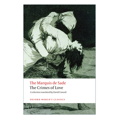英文原版 The Crimes of Love 情之罪 萨德侯爵 牛津世界经典系列 英文版 进口英语原版书籍