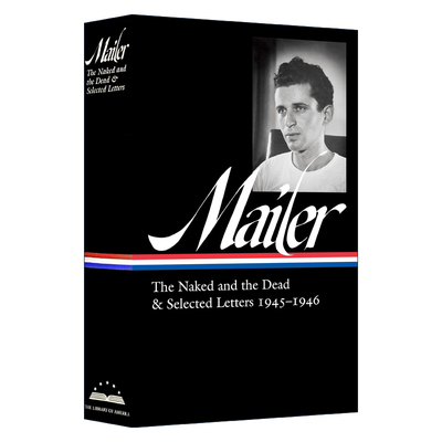 英文原版 Norman Mailer 诺曼·梅勒 裸者与死者与1945-1946年间书信选 普利策奖得主 精装美国文库 英文版 进口英语原版书籍