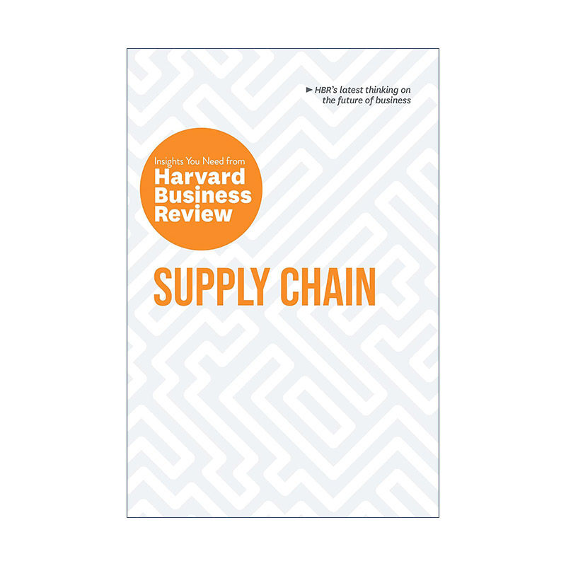 英文原版 Supply Chain The Insights You Need from Harvard Business Review 供应链 哈佛商业评论洞察力系列 进口英语原版书籍