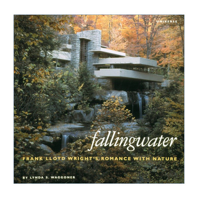 英文原版 Fallingwater Frank Lloyd Wright's Romance with Nature流水 弗兰克·劳埃德·赖特与自然的浪漫 精装建筑设计艺术图册