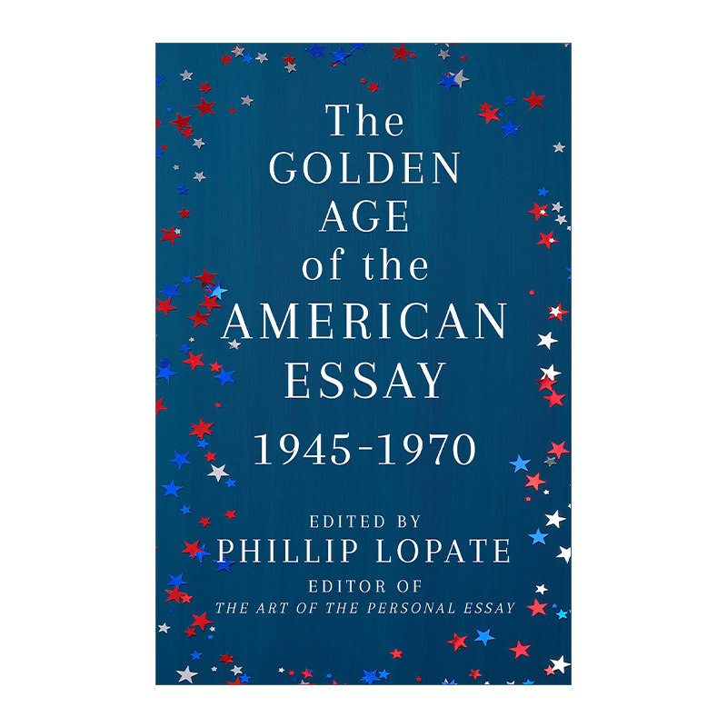 the golden age of the american essay 1945-1970年间美国黄金时代