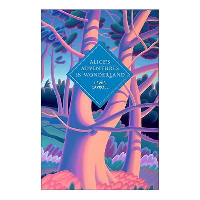 英文原版 Alice's Adventures in Wonderland and Through the Looking Glass 爱丽丝梦游仙境与爱丽丝镜中奇遇记 精装 进口书籍