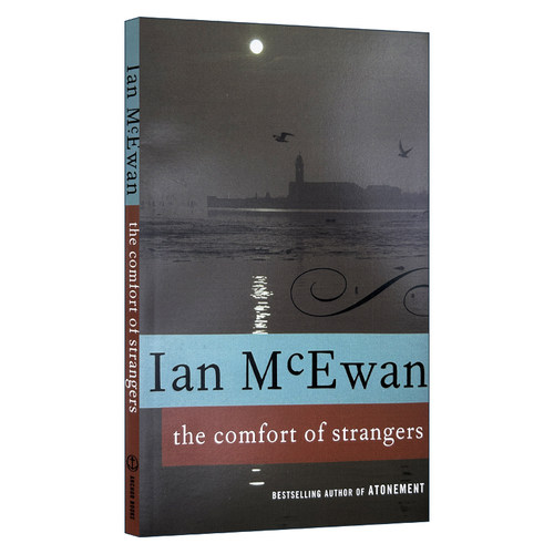 英文原版 The Comfort of Strangers 只爱陌生人 惊悚恐怖小说 布克奖得主Ian McEwan 英文版 进口英语原版书籍