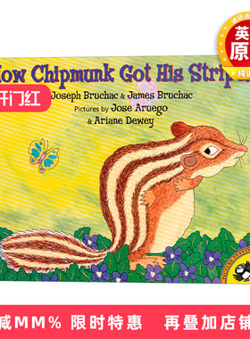 英文原版 How Chipmunk Got His Stripes Picture Puffin Books 花栗鼠的条纹是怎么来的 3-6岁儿童绘本 英文版 进口英语原版书籍
