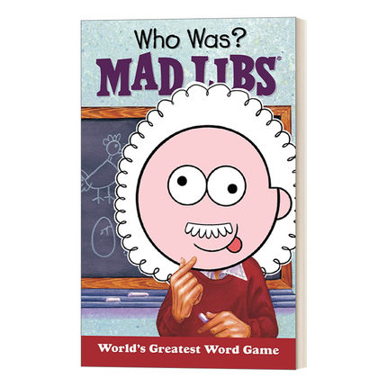 英文原版 Who Was? Mad Libs World's Greatest Word Game 是谁 疯狂填词 名人传记系列 英文版 进口英语原版书籍