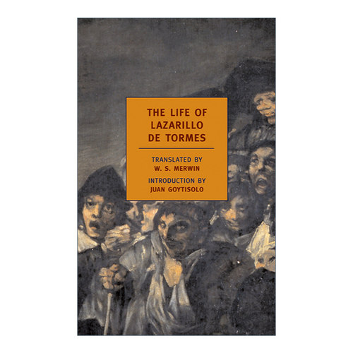 英文原版 The Life of Lazarillo de Tormes 小瘸子 托美思河的小拉撒路 盲人领路童 W. S. Merwin译 英文版 进口英语原版书籍
