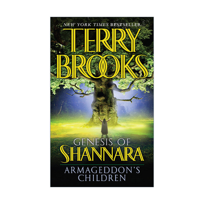 英文原版 Armageddon's Children Pre-Shannara Genesis of Shannara 01 沙娜拉前传 沙娜拉创世纪系列1 末日之子 奇幻冒险小说