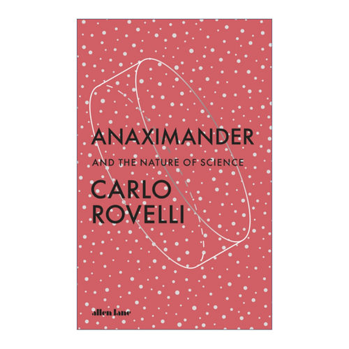 英文原版 Anaximander 阿那克西曼德 卡洛?罗韦利的科学起源课 英文版 进口英语原版书籍
