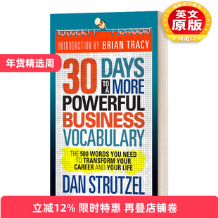 英文原版 30 Days to a More Powerful Business Vocabulary 30天，掌握更强大的商业词汇 500个单词来改变您的职业和生活 英文版
