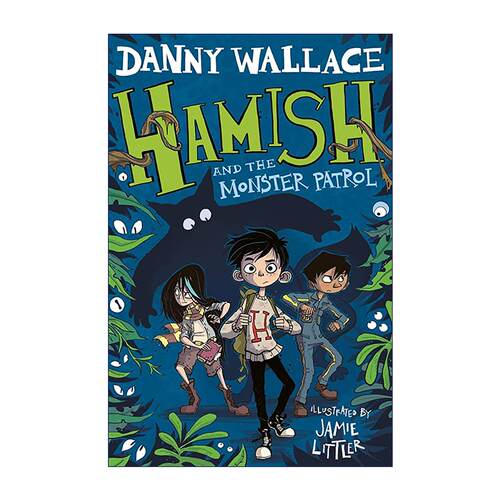 英文原版 Hamish And The Monster Patro 哈米什与怪兽巡逻队 英文版 进口英语原版书籍