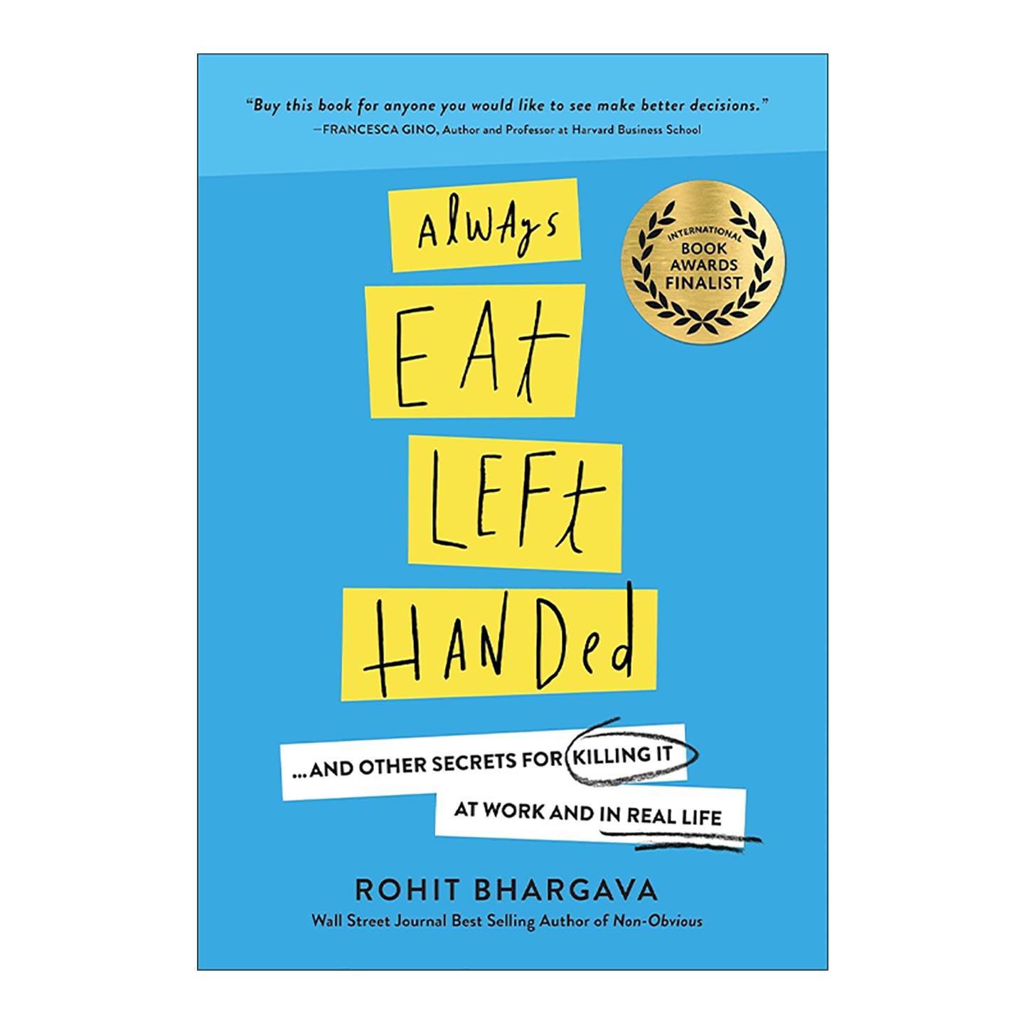 英文原版 Always Eat Left Handed 刻意选择 学会用左手吃饭 第二版 罗希特·巴尔加瓦 英文版 进口英语原版书籍