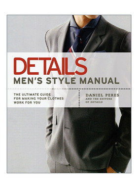 英文原版 Details Men's Style Manual 男性时尚风格手册 服饰着装搭配实用指南 Daniel Peres 英文版 进口英语原版书籍