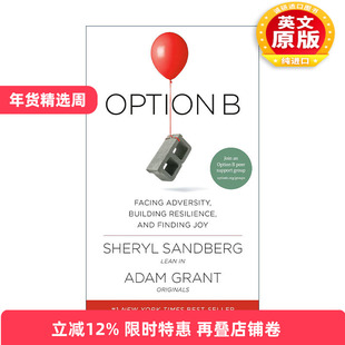 英文原版 Option B 另一种选择 直面逆境 培养复原力 重拾快乐 传记 Sheryl Sandberg 精装 英文版 进口英语原版书籍