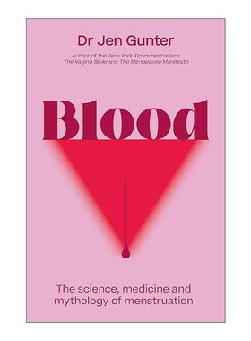 英文原版 Blood 血 月经的科学 医学和神话 女性健康 珍妮弗·冈特 Jennifer Gunter 英文版 进口英语原版书籍
