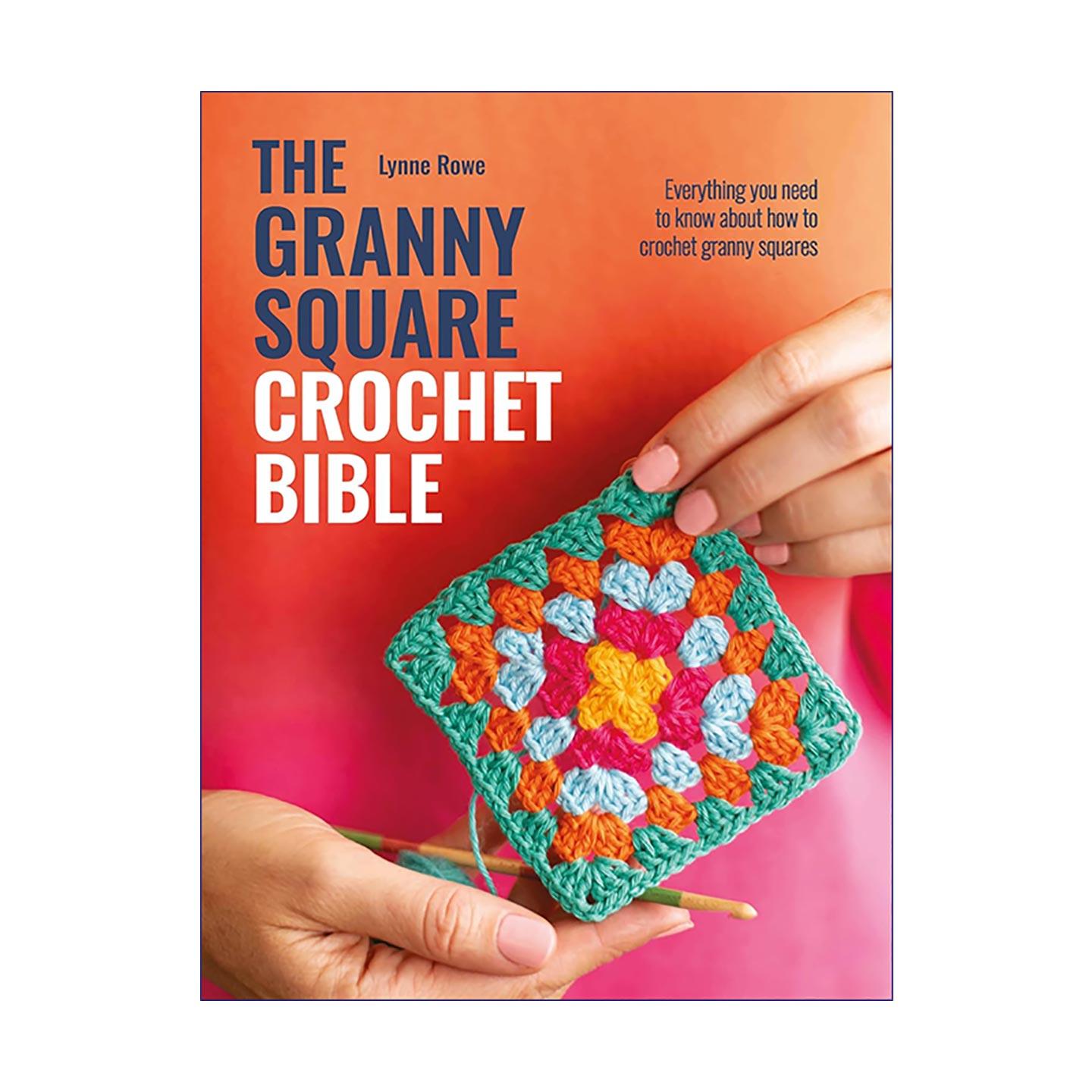英文原版 The Granny Square Crochet Bible 经典祖母方格大全 零基础钩针教程 从入门到精通全图解 英文版 进口英语原版书籍