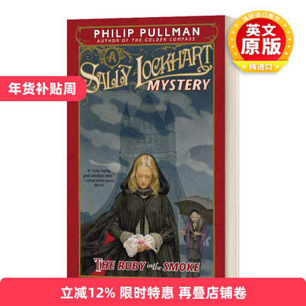 英文原版小说 The Ruby in the Smoke 烟雾中的红宝石迷案 黑暗物质三部曲作者Phillip Pullman 英文版 进口英语原版书籍
