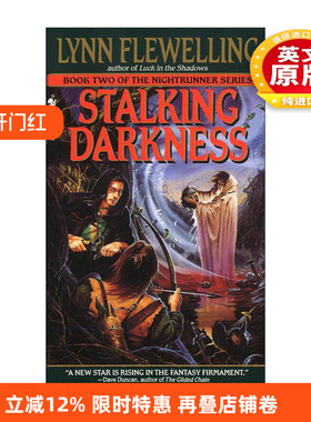 英文原版 Stalking Darkness Nightrunner 02 夜行者系列2 暗夜潜行 奇幻小说 Lynn Flewelling 英文版 进口英语原版书籍