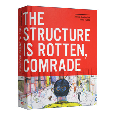 英文原版 The Structure Is Rotten  Comrade 根基已被腐蚀 漫画家Viken Berberian 全彩图画小说 精装 英文版 进口英语原版书籍