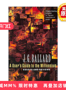 英文原版 A User's Guide to the Millennium 千禧年用户指南 J.G.巴拉德 文学电影评论集 英文版 进口英语原版书籍