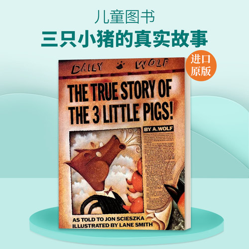 英文原版 The True Story of the Three Little Pigs 三只小猪的真实故事 英文版 进口英语原版书籍儿童全英语书