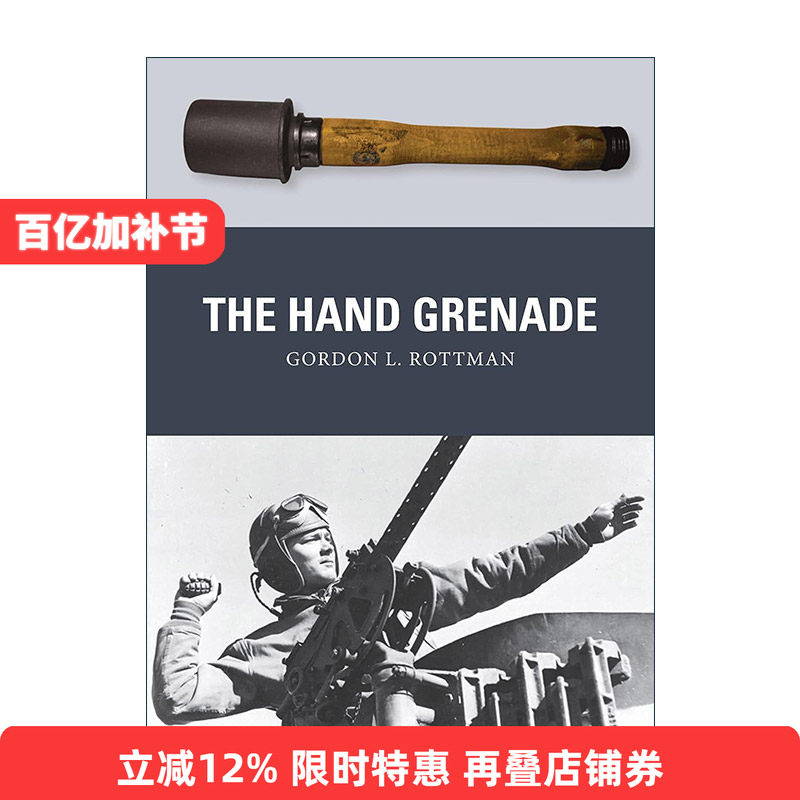 英文原版 The Hand Grenade 手榴弹 武器解析 英文版 进口英语原版书籍