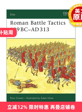 英文原版 Roman Battle Tactics 109BC–AD313 古罗马军队战术 军事精锐系列 英文版 进口英语原版书籍