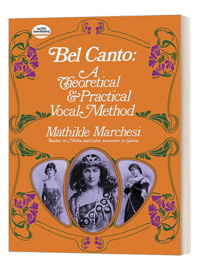 英文原版 Bel Canto A Theoretical and Practical Vocal Method  美声唱法 一种理论与实践的声乐方法 英文版 进口英语原版书籍