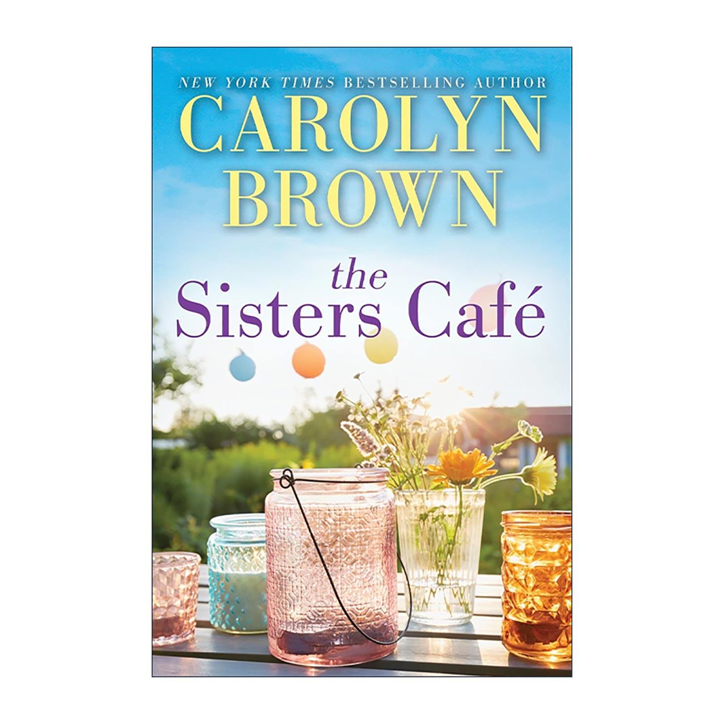 英文原版 The Sisters Café Cadillac 01 姐妹咖啡馆 卡迪拉克系列1 美国言情小说奖入围者 纽约时报畅销书作者Carolyn Brown