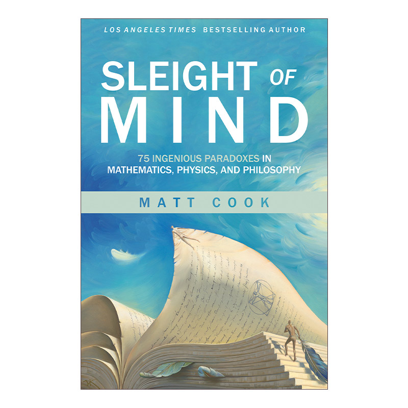英文原版 Sleight of Mind The MIT Press 思维的诡计 数学 物理和哲学中75个巧妙的悖论 Matt Cook 英文版 进口英语原版书籍