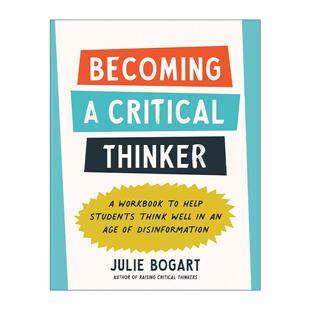 英文原版 Becoming a Critical Thinker 成为会思考的人 帮助学生在虚假信息时代批判思考的练习册 英文版 进口英语原版书籍