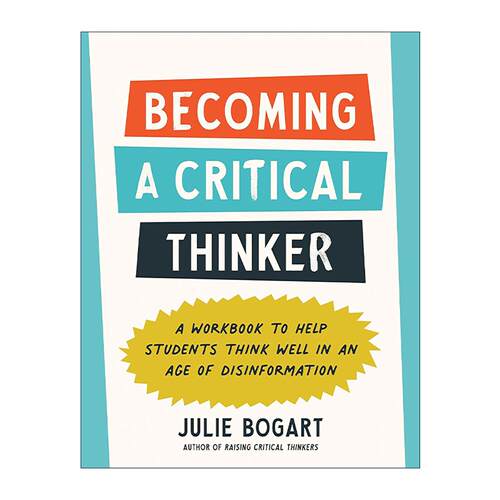 英文原版 Becoming a Critical Thinker 成为会思考的人 帮助学生在虚假信息时代批判思考的练习册 英文版 进口英语原版书籍