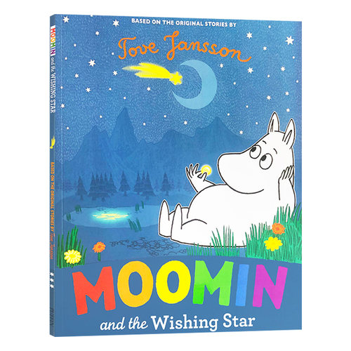 姆明和许愿星 英文原版绘本 Moomin and the Wishing Star 芬兰著名童话小说 小毛姆系列 英文版儿童英语图画故事书 进口原版书籍