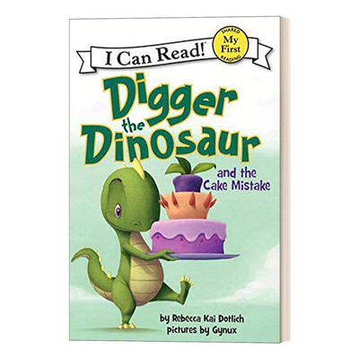 英文原版 My First I Can Read Digger the Dinosaur and the Cake Mistake 恐龙和蛋糕 小恐龙迪格系列 英文版 进口英语原版书籍