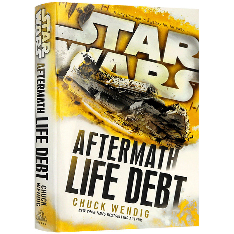 正版 原力觉醒前传 Star Wars Aftermath Life Debt 星球大战 余波 生命债 英文原版小说 进口书 英文版