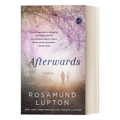 英文原版小说 Afterwards 从此以后 女性惊悚悬疑心理小说 Rosamund Lupton 英文版 进口英语原版书籍