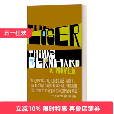 英文原版小说 The Loser A Novel Vintage International 失败者 Thomas Bernhard托马斯·伯恩哈德 英文版 进口英语原版书籍