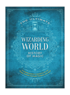 英文原版 The Ultimate Wizarding World History of Magic 终极魔法世界的魔法史 哈利波特历年编年史 精装 进口英语原版书籍