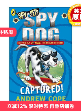 英文原版 Spy Dog: Captured! 狗狗特工2 Andrew Cope畅销动物冒险小说 英文版 进口英语原版书籍