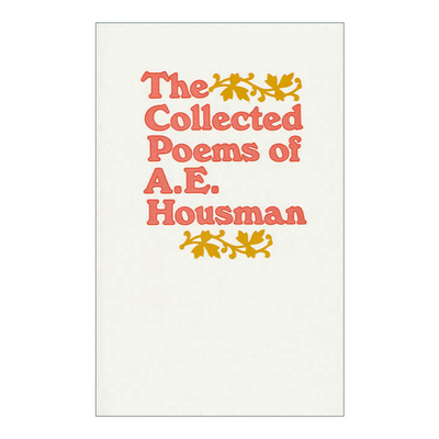 英文原版 The Collected Poems of A. E. Housman 豪斯曼诗选 英文版 进口英语原版书籍