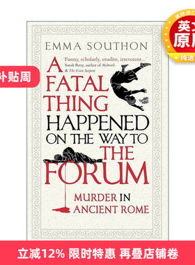 英文原版 A Fatal Thing Happened on the Way to the Forum 致命之路 古罗马的谋杀 历史犯罪学 英文版 进口英语原版书籍