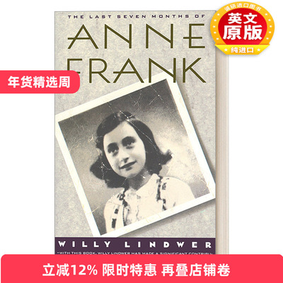 英文原版 The Last Seven Months of Anne Frank 安妮·弗兰克的最后七个月 历史传记 Willy Lindwer 英文版 进口英语原版书籍