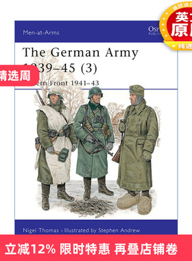 英文原版 The German Army 1939–45 3 二战德国陆军3 东线战场1941-1943 历史上的军队系列 英文版 进口英语原版书籍