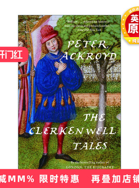 英文原版 The Clerkenwell Tales 克勒肯韦尔故事集 伦敦传作者Peter Ackroyd彼得·阿克罗伊德 英文版 进口英语原版书籍