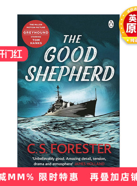 英文原版 The Good Shepherd 忠实的牧羊犬 C.S.福里斯特经典二战海战小说 汤姆·汉克斯主演电影灰猎犬号原著 进口英语原版书籍