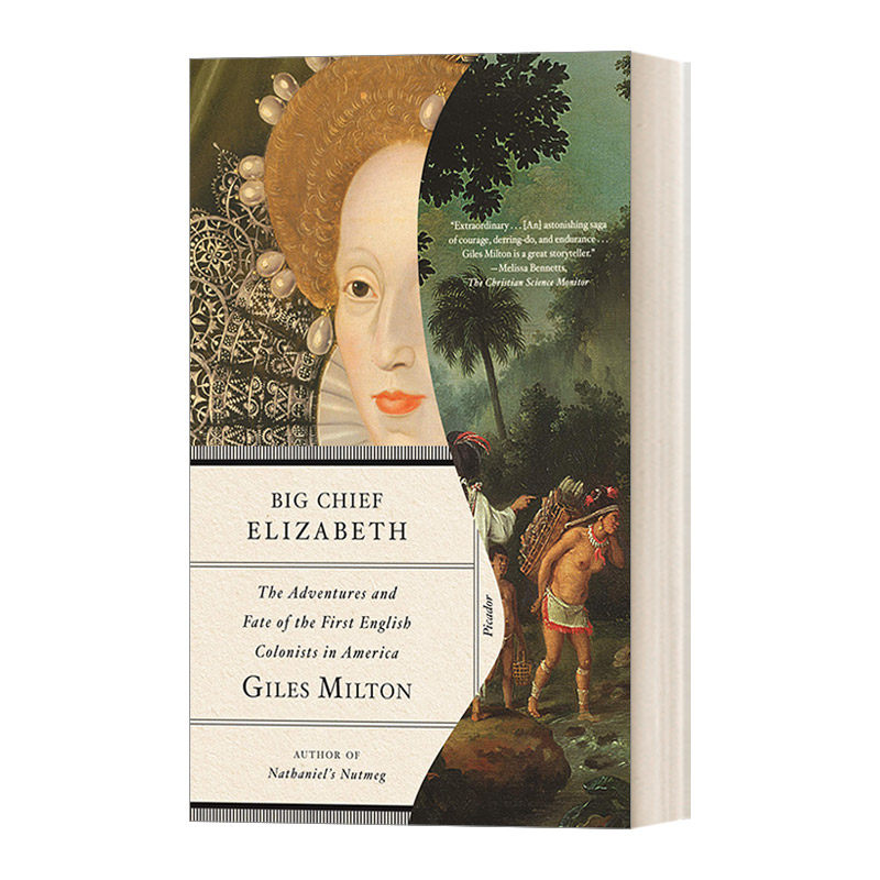 big chief elizabeth 大酋长伊丽莎白 英格兰冒险家和第一批美洲殖民
