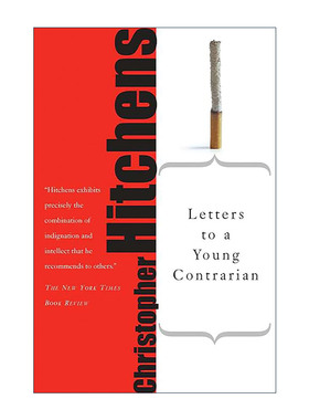 英文原版 Letters to a Young Contrarian 致愤青 给青年叛逆者的信 克里斯托弗·希钦斯 英文版 进口英语原版书籍