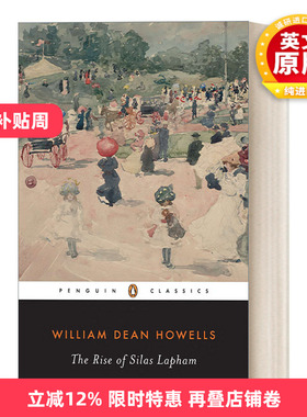英文原版 The Rise of Silas Lapham 塞拉斯·拉帕姆的发迹 William Dean Howells威廉·迪恩·豪威尔斯 企鹅经典 英文版进口书籍