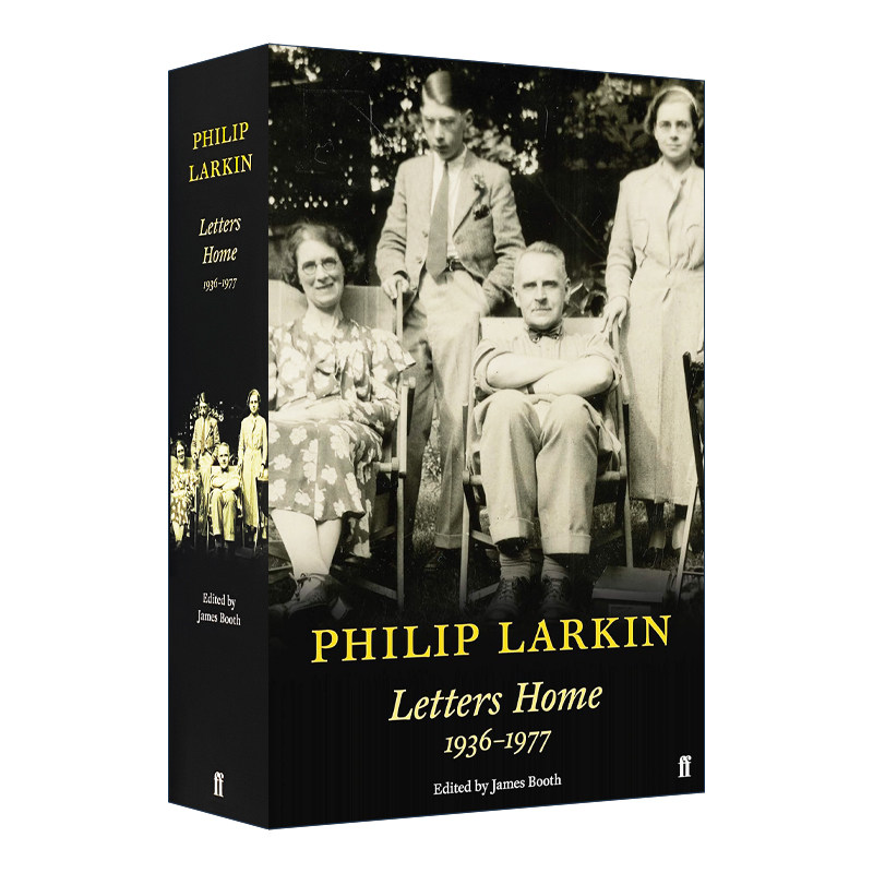 英文原版 Philip Larkin Letters Home 菲利普·拉金家书 拉金未曾公开发表过的家庭信件 精装 英文版 进口英语原版书籍